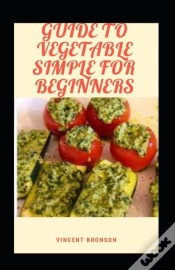 Capa do artigo Guide To Vegetable Simple For Beginners