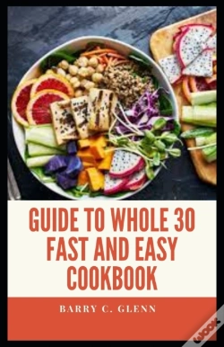 Capa do artigo Guide To Whole 30 Fast And Easy Cookbook