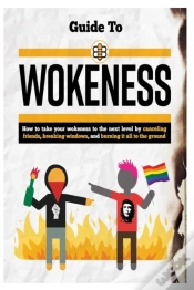 Capa do artigo Guide To Wokeness