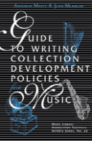 Guide To Writing Collection Development Policies For Music