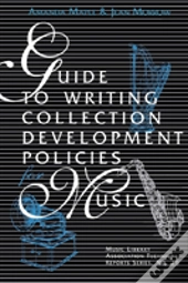 Guide To Writing Collection Development Policies For Music