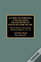 Guide To Writing Collection Development Policies For Music