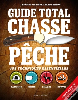 Capa do artigo Guide Total Chasse Pêche : 408 Techniques Essentielles