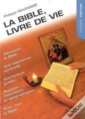 Guide Totus - La Bible, Livre De Vie