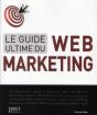 Guide Ultime Du Web-Marketing - Preview