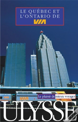 Capa do artigo Guide Ulysse ; Le Quebec Et L'Ontario De Via