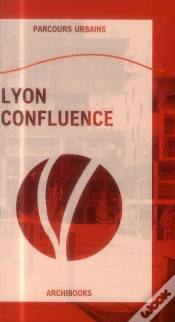 Capa do artigo Guide Urbain De Lyon Confluence