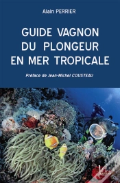 Capa do artigo Guide Vagnon Du Plongeur En Mer Tropicale