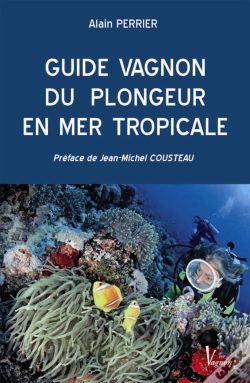 Capa do artigo Guide Vagnon Du Plongeur En Mer Tropicale