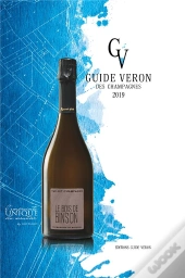 Guide Véron Des Champagnes (Édition 2019)