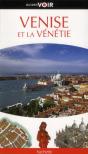 Guide Voir Venise Et La Venetie - Preview