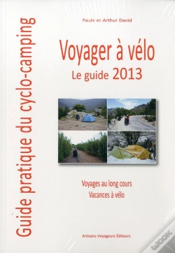 Capa do artigo Guide Voyager A Velo 2013 Guide Pratique Du Cyclo-Camping
