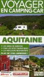 Guide Voyager En Camping-Car Aquitaine 2011 - Preview