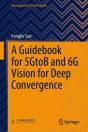 Guidebook For 5gtob And 6g Vision For Deep Convergence - Preview