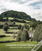 Guidebook For An Armchair Pilgrimage