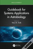 Guidebook For Systems Applications In Astrobiology