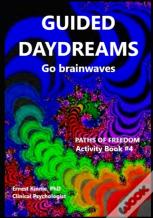Guided Daydreams  Go Brain Waves