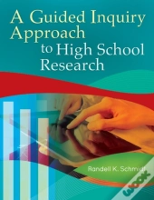 Guided Inquiry Approach To High School Research
