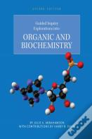 Guided Inquiry Explorations Into Organic And Biochemistry