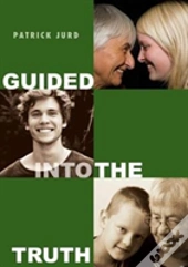 Guided Into The Truth