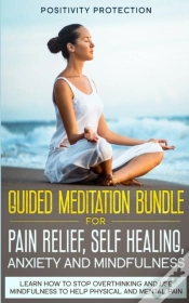 Capa do artigo Guided Meditation Bundle For Pain Relief