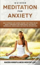 Guided Meditation For Anxiety