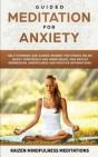 Guided Meditation For Anxiety - Preview