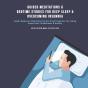 Guided Meditations & Bedtime Stories For Deep Sleep & Overcoming Insomnia - Preview