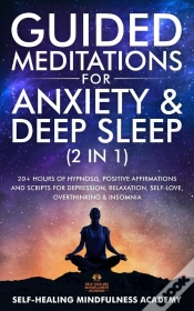 Capa do artigo Guided Meditations For Anxiety & Deep Sleep (2 In 1)