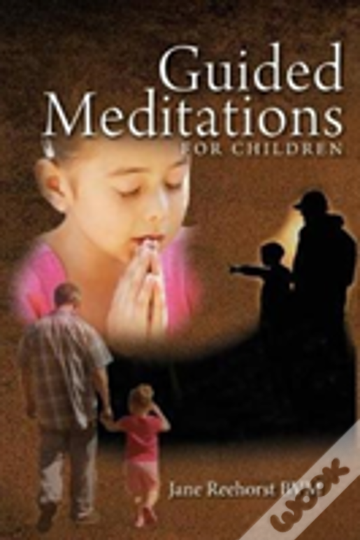 Guided Meditations For Children