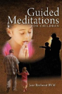 Guided Meditations For Children - Preview