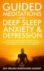 Guided Meditations For Deep Sleep, Anxiety & Depression - Preview