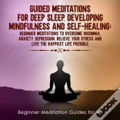 Capa do artigo Guided Meditations For Deep Sleep, Developing Mindfulness And Self-Healing