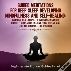 Capa do artigo Guided Meditations For Deep Sleep, Developing Mindfulness And Self-Healing