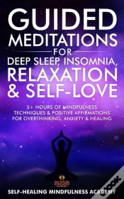 Capa do artigo Guided Meditations For Deep Sleep, Insomnia, Relaxation & Self-Love