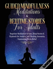 Capa do artigo Guided Meditations For Overthinking, Anxiety, Depression & Mindfulness Beginners Scripts For Deep Sleep, Insomnia, Self-Healing, Relaxation, Overthinking, Chakra Healing& Awakening