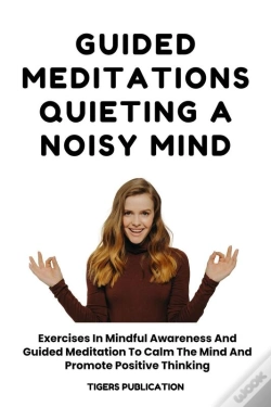 Capa do artigo Guided Meditations - Quieting A Noisy Mind