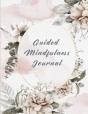 Guided Mindfulness Journal - Preview