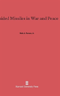 Guided Missiles In War And Peace - Preview
