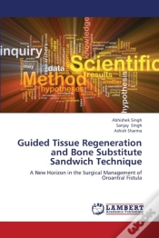 Capa do artigo Guided Tissue Regeneration And Bone Substitute Sandwich Technique