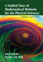 Guided Tour Of Mathematical Methods For The Physical Sciences - Preview