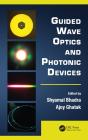 Guided Wave Optics And Photonic Devices - Preview