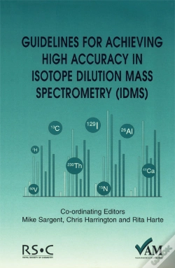 Capa do artigo Guidelines For Achieving High Accuracy In Isotope Dilution Mass Spectrometry (Idms)