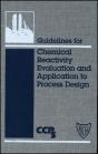 Guidelines For Chemical Reactivity Evaluation And Application To Process Design - Preview