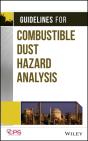 Guidelines For Combustible Dust Hazard Analysis - Preview