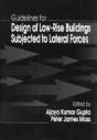 Guidelines For Design Of Low-Rise Buildings Subjected To Lateral Forces - Preview