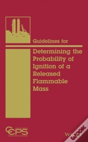 Capa do artigo Guidelines For Determining The Probability Of Ignition Of A Released Flammable Mass