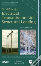 Capa do artigo Guidelines For Electrical Transmission Line Structural Loading