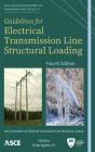 Guidelines For Electrical Transmission Line Structural Loading - Preview