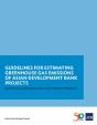 Guidelines For Estimating Greenhouse Gas Emissions Of Adb Projects - Preview